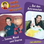 Jessica Sabasch: Sonne, Mond und Sterne / Bei den Astronauten: Willi wills wissen 4