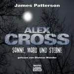 James Patterson: Sonne, Mord und Sterne: Alex Cross 3