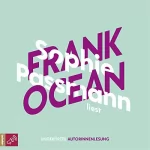 Sophie Passmann: Sophie Passmann über Frank Ocean: KiWi Musikbibliothek 4