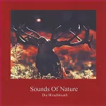 Albert Fetzer, Thomas Kommer, Gerhard Lischka: Sounds Of Nature - Die Hirschbrunft: 