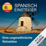 Christian Maier-Straube: Spanisch Einsteiger: Jicki Sprachduschen