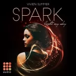 Vivien Summer: Spark: Die Elite 1