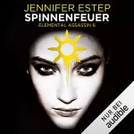 Jennifer Estep: Spinnenfeuer: Elemental Assassin 6