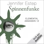 Jennifer Estep: Spinnenfunke: Elemental Assassin 12