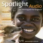 Rita Forbes, Michael Pilewski: Spotlight Audio - Discover Australia. 1/2011: Englisch lernen Audio - Entdecke Australien