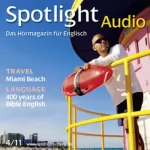 div.: Spotlight Audio - Miami. 4/2011: Englisch lernen Audio - Miami
