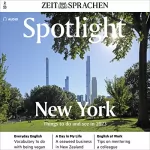 Owen Connors: Spotlight Audio - New York. Things to do and see in 2023. 2/2023: Englisch lernen Audio - New York