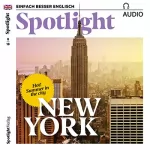 div.: Spotlight Audio - Summer in New York. 8/2018: Englisch lernen Audio - Sommer in New York