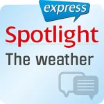 div.: Spotlight express - Kommunikation: Wortschatz-Training Englisch - Das Wetter: 