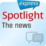 div.: Spotlight express - Kommunikation: Wortschatz-Training Englisch - Die Nachrichten: 