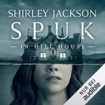 Shirley Jackson: Spuk in Hill House: 