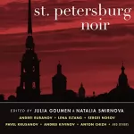 Natalia Smirnova, Julia Goumen: St. Petersburg Noir: 
