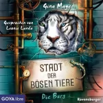 Gina Mayer: Stadt der bösen Tiere: Die Burg 1