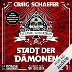 Craig Schaefer, Bernhard Kempen - Übersetzer: Stadt der Dämonen: Daniel Faust 1