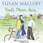 Susan Mallery: Stadt, Mann, Kuss: Fool