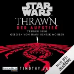 Timothy Zahn, Andreas Kasprzak - Übersetzer: Star Wars Thrawn - Der Aufstieg - Teurer Sieg: Thrawn Ascendancy 3