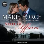 Marie Force, Oliver Hoffmann - translator: State of Affairs–Liebe in Gefahr: First Family, Book 1