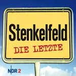 Harald Wehmeier, Detlev Gröning: Stenkelfeld: Die Letzte