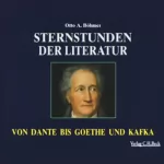 Otto A. Böhmer: Sternstunden der Literatur: 