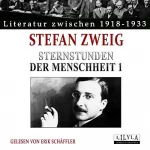 Stefan Zweig: Sternstunden der Menschheit 1: Vorwort, Flucht in die Unsterblichkeit, Die Entdeckung des pazifischen Ozeans, 25. September 1513.