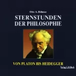 Otto A. Böhmer: Sternstunden der Philosophie: 