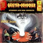 Andreas Masuth: Stimmen aus dem Jenseits: Geister-Schocker 45