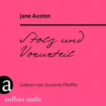 Jane Austen: Stolz und Vorurteil: 