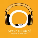 Kim Fleckenstein: Stop Fears! Soziale Phobie überwinden mit Hypnose: 
