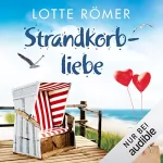 Lotte Römer: Strandkorbliebe: Liebe auf Norderney 2