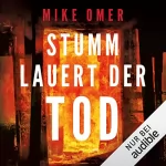 Mike Omer, Kerstin Fricke - Übersetzung: Stumm lauert der Tod: Ein Abby-Mullen-Thriller 2