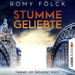 Romy Fölck: Stumme Geliebte: 