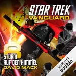 David Mack: Sturm auf den Himmel: Star Trek Vanguard 8