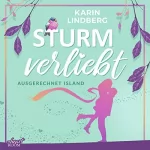 Karin Lindberg: Sturmverliebt: Ausgerechnet Island