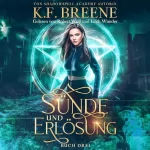 K.F. Breene: Sünde und Erlösung: Schülerin der Magie 3