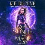 K. F. Breene: Sünde und Magie: Schülerin der Magie 2