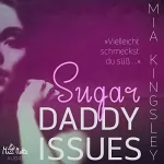 Mia Kingsley: Sugar Daddy Issues: 