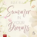 Elle Ellis: Summer in Your Dreams: Cosy Island 3