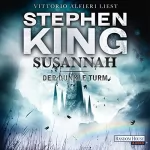 Stephen King: Susannah: Der dunkle Turm 6