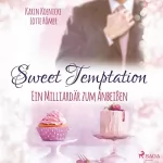 Karin Koenicke, Lotte Römer: Sweet Temptation - Ein Milliardär zum Anbeißen: New York Lovestorys 1
