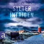 Ben Kryst Tomasson: Sylter Intrigen: Kari Blom ermittelt undercover 2