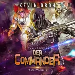 Kevin Groh: Synthium: Omni Legends - Der Commander 3