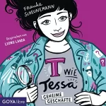 Frauke Scheunemann: T wie Tessa - Geheime Geschäfte: T wie Tessa 3