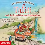 Julia Boehme: Tafiti und die Expedition zum Halbmondsee: Tafiti