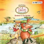 Julia Boehme: Tafiti und seine Freunde - Abenteuer in der Savanne: Tafiti und die Reise ans Ende der Welt - Tafiti und das fliegende Pinselohrschwein - Tafiti und das Riesenbaby