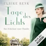 Ulrike Renk: Tage des Lichts: Seidenstadt-Saga 3