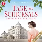 Mila Sommerfeld: Tage des Schicksals: Die große Kaufhaus-Saga 1