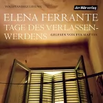 Elena Ferrante: Tage des Verlassenwerdens: 