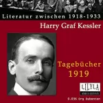 Harry Graf Kessler: Tagebücher 1919: 