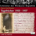 Harry Graf Kessler: Tagebücher 1933-1937: 