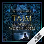 Halo Summer: TAIM - Der Weg des weißen Tigers: Die Sumpfloch-Saga 0.5